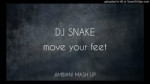 Dj Snake vs Sidtrus - Move & slap.mp4