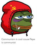 communism-is-cool-cause-pepe-is-communist-53552415.png