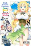 high-school-prodigies-have-it-easy-even-in-another-world-vol-8-manga.jpg