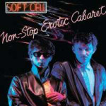 Soft-Cell-Non-Stop-Erotic-Cabaret.jpg