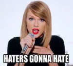 taylor-swift-haters-gonna-hate1.jpg